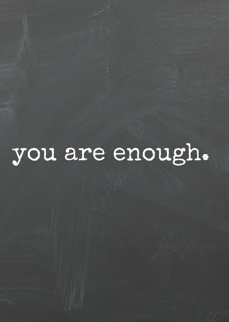 you are enough chalkboard