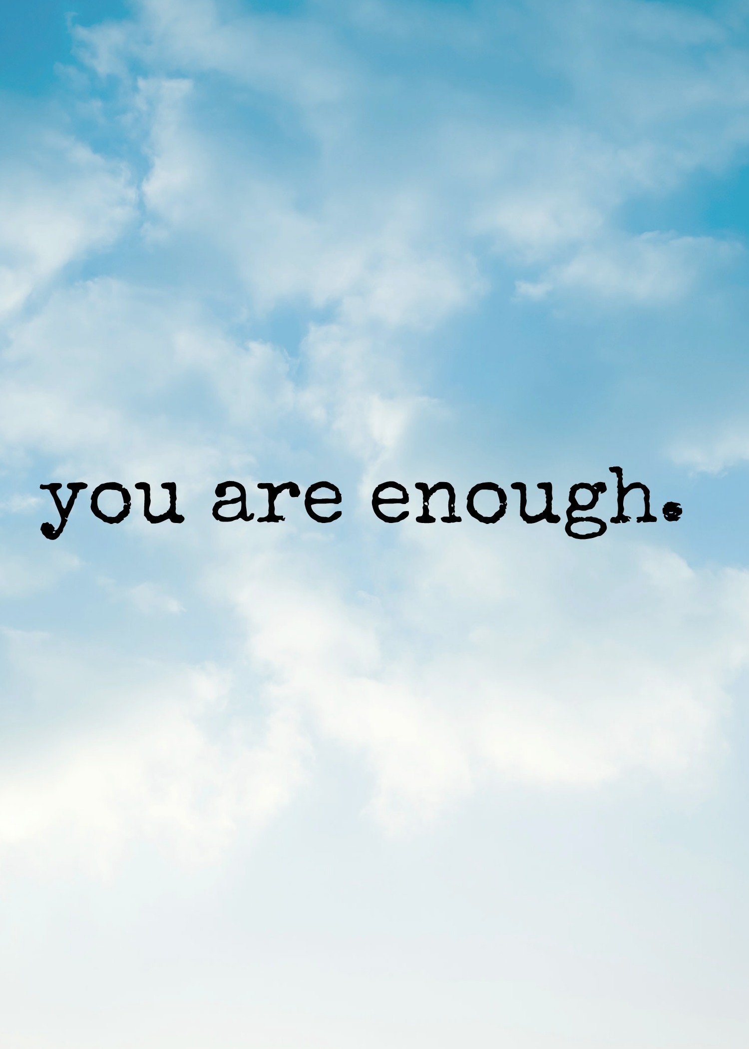 Freebie Friday: You Are Enough Printable Quote