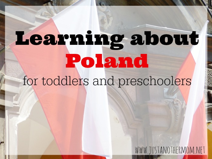 Looking to learn about a new country? Come learn about Poland with your toddler or preschooler!