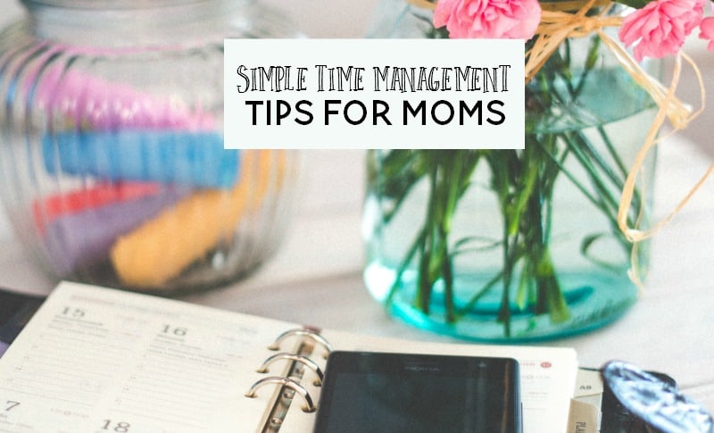 Struggling to manage your time as a work at home or stay at home mom? I'm sharing six simple time management tips to help you make the most of your day.
