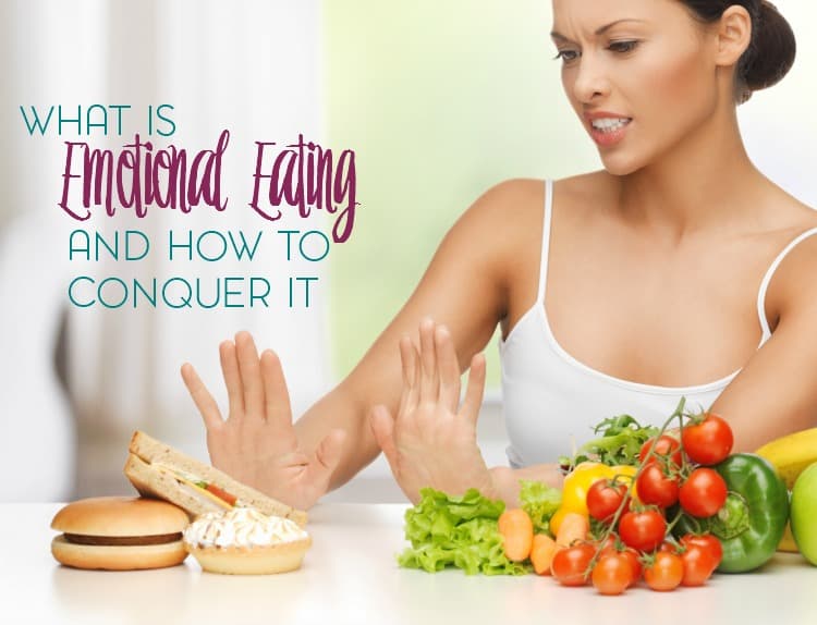 how to conquer emotional eating for good