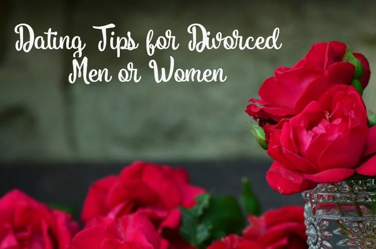 Tips on dating a divorced man