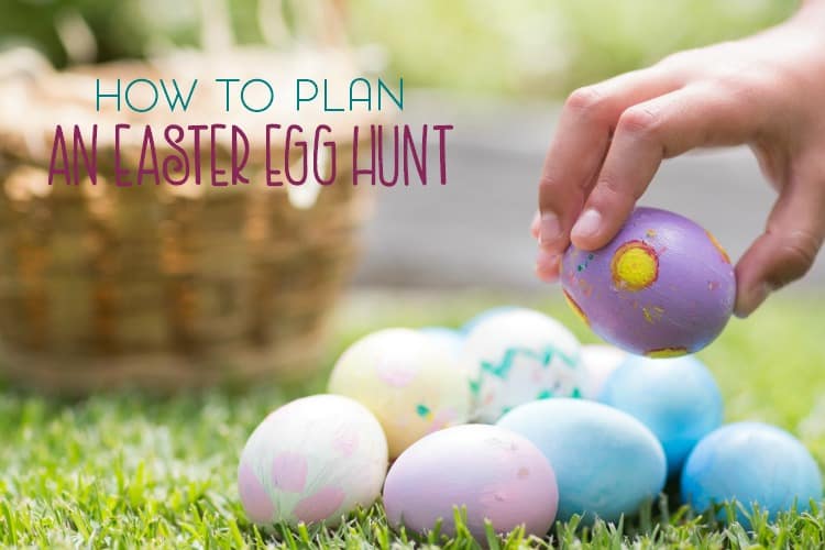 For me, an Easter egg hunt was always one of the more memorable parts of Easter. Here's how to plan an Easter egg hunt.